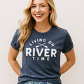 Living on River Time T-Shirt Outdoor Adventure Tee